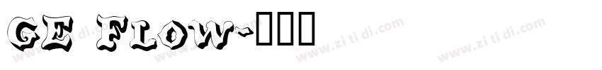 GE Flow字体转换
